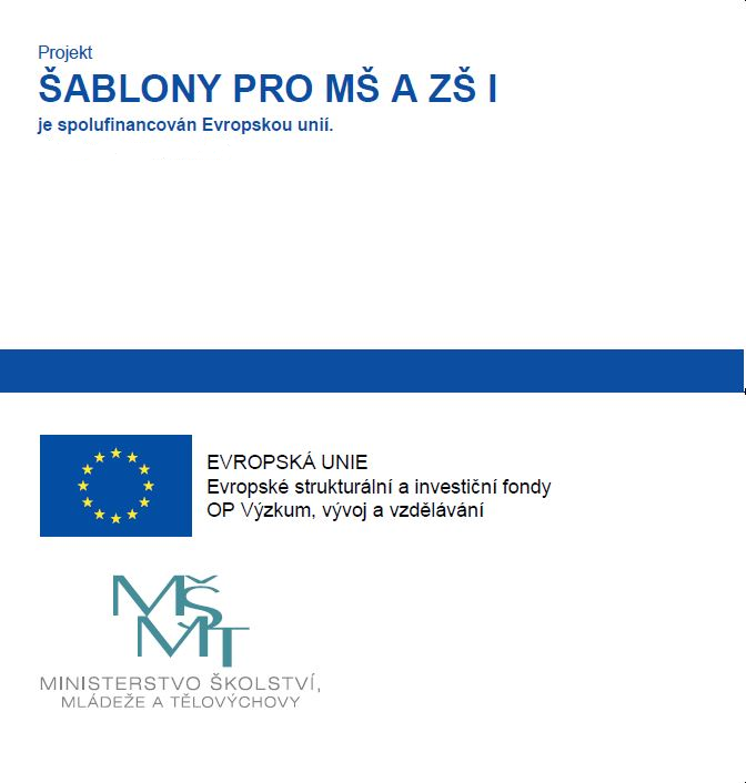 Šablony pro MŠ a ZŠ I